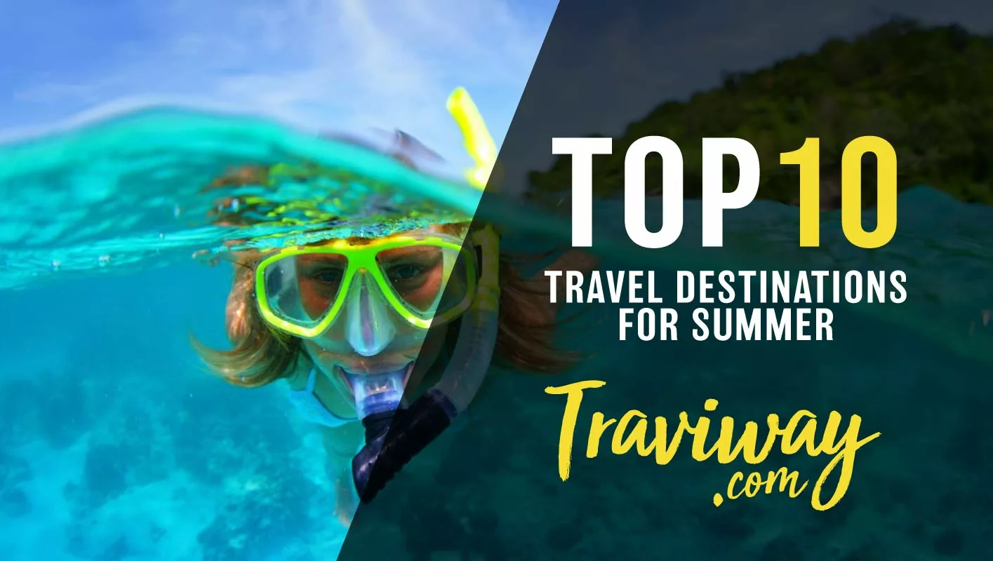 cheap-flights-hotels-booking-travel-deals-International-traveling-tips-Top-10-Best-Travel-Destinations-for-Summer