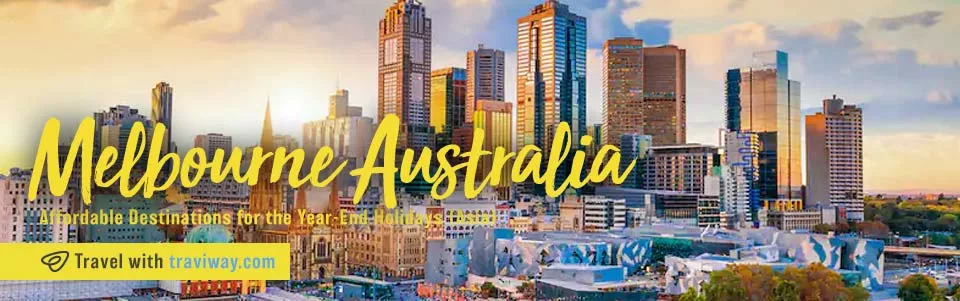 Melbourne,-Australia-Affordable-Destinations-for-the-Year-End-Holidays-Unveiling-Asia-Pacific’s-Hidden-Gems